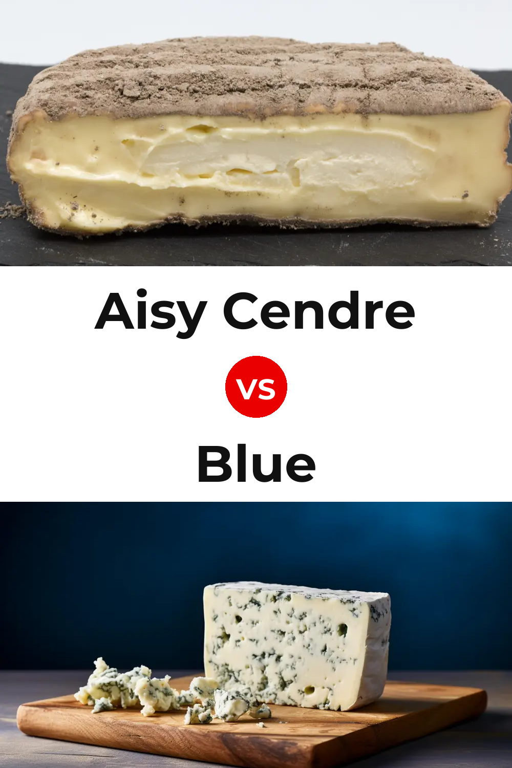 Aisy Cendre Cheese vs Blue Cheese Pinterest comparison