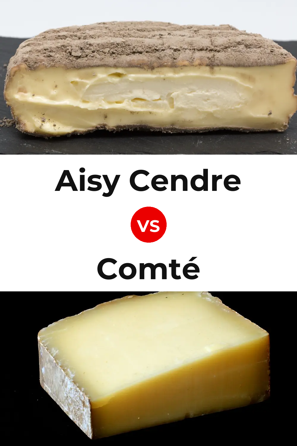 Aisy Cendre Cheese vs Comté Cheese Pinterest comparison
