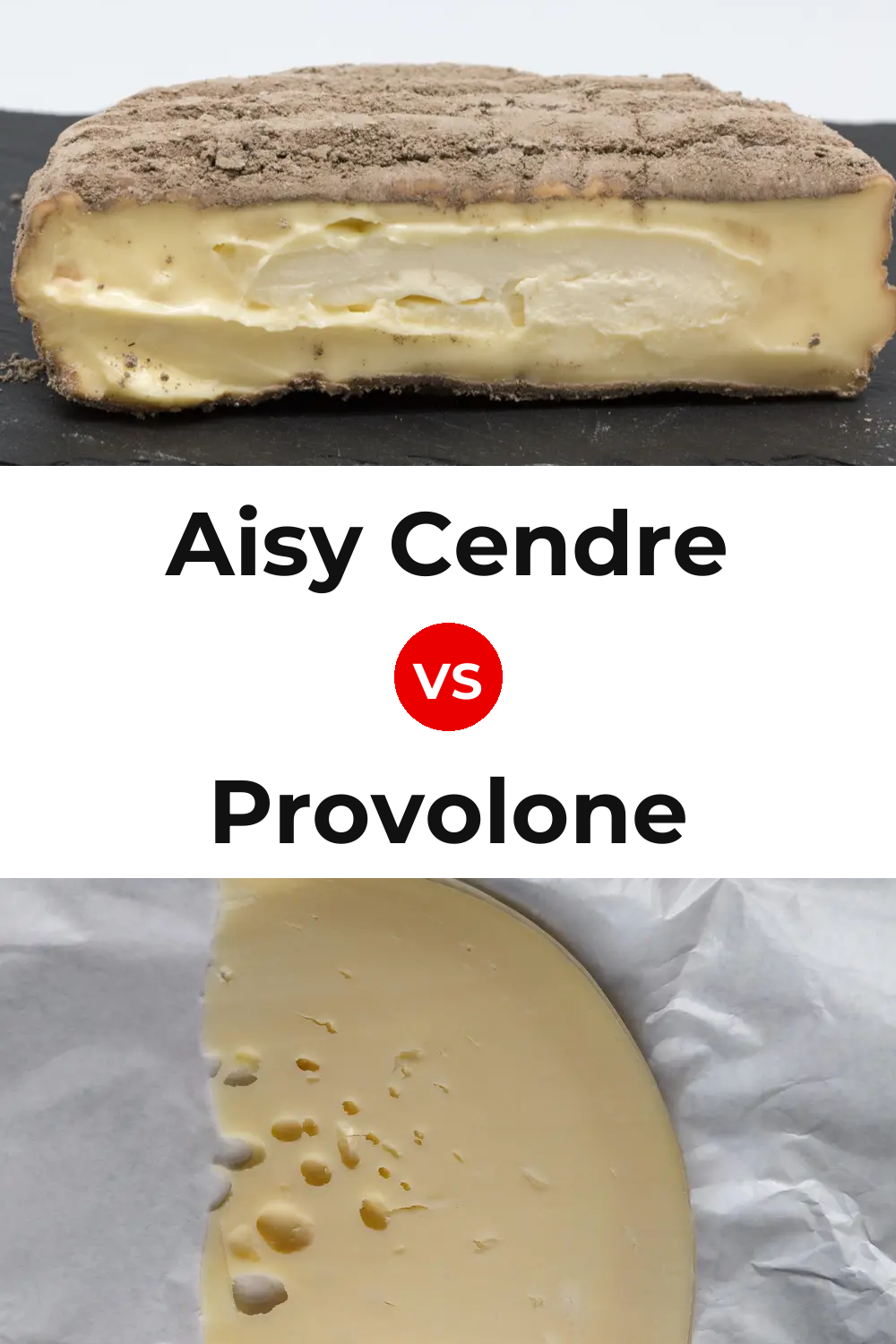 Aisy Cendre Cheese vs Provolone Cheese Pinterest comparison