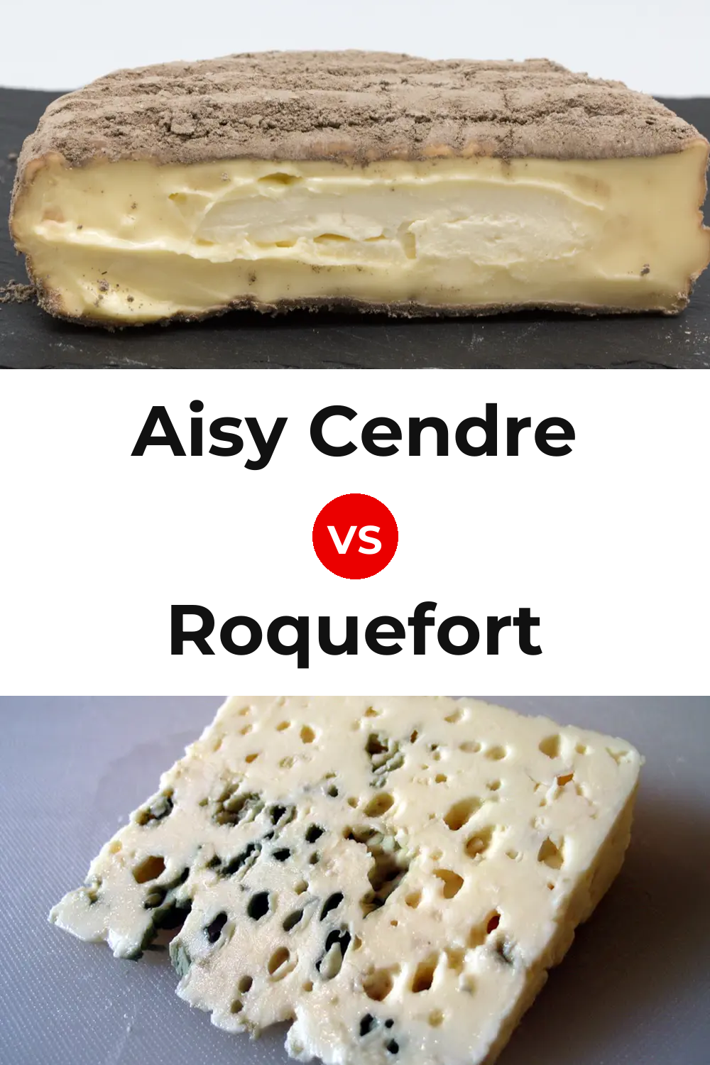 Aisy Cendre Cheese vs Roquefort Cheese Pinterest comparison
