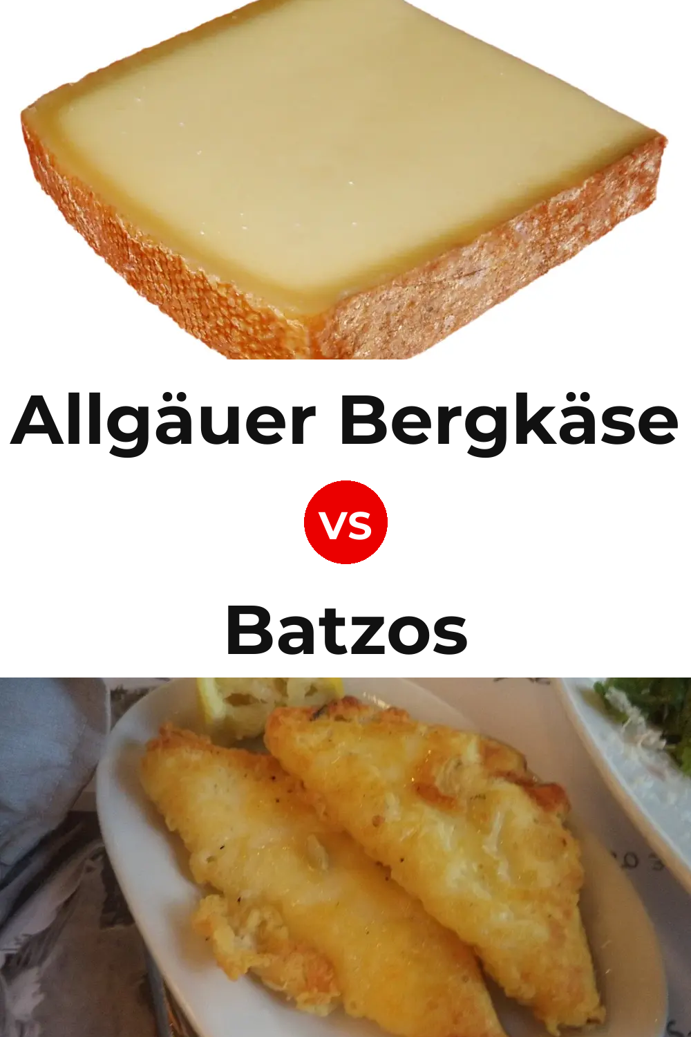 Allgäuer Bergkäse Cheese vs Batzos Cheese Pinterest comparison