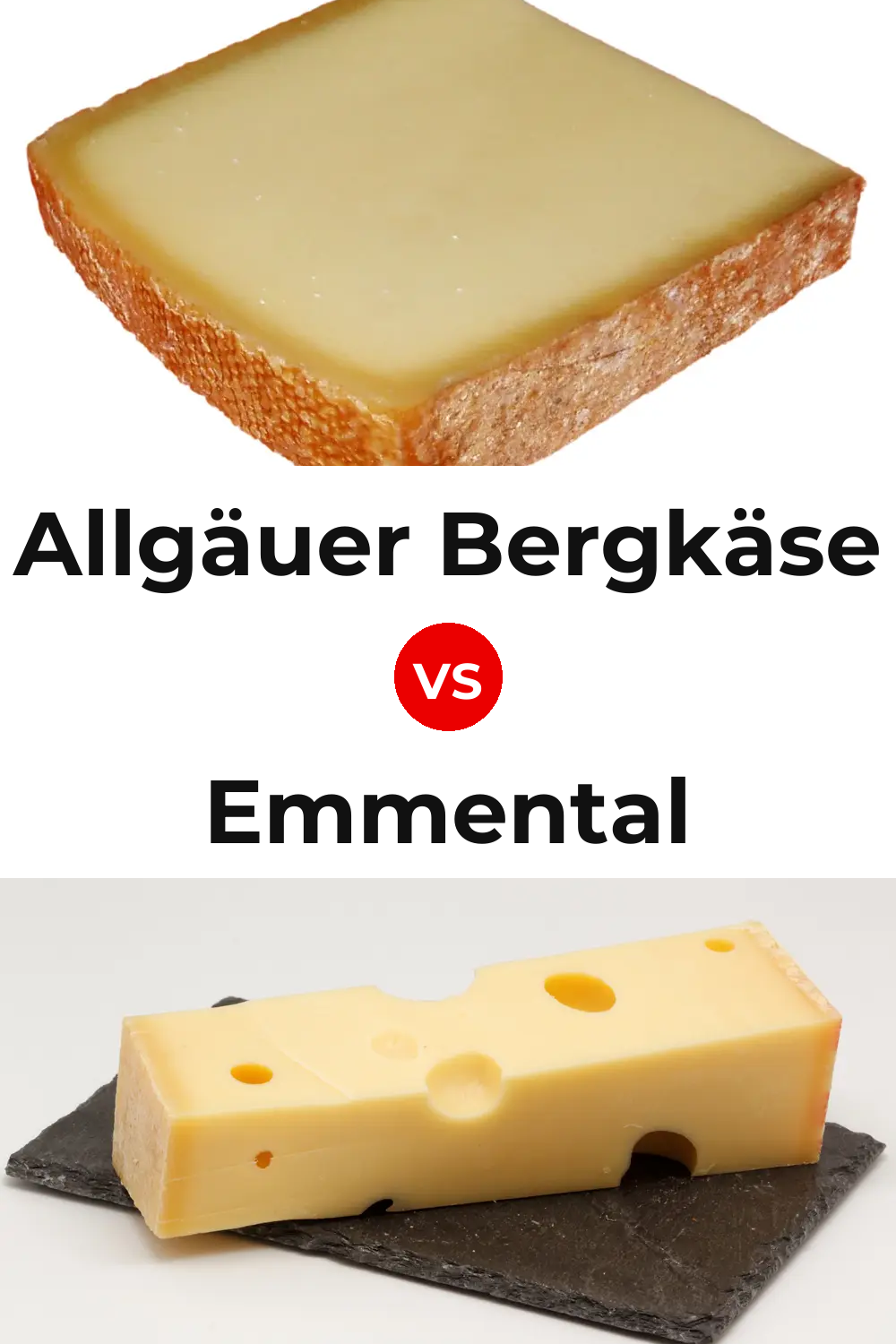 Allgäuer Bergkäse Cheese vs Emmental Cheese Pinterest comparison