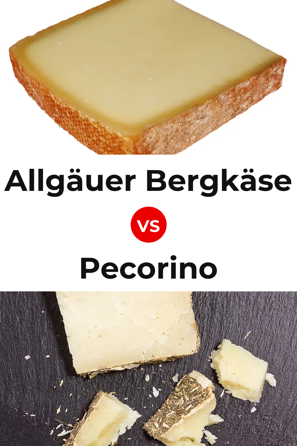Allgäuer Bergkäse Cheese vs Pecorino Cheese Pinterest comparison