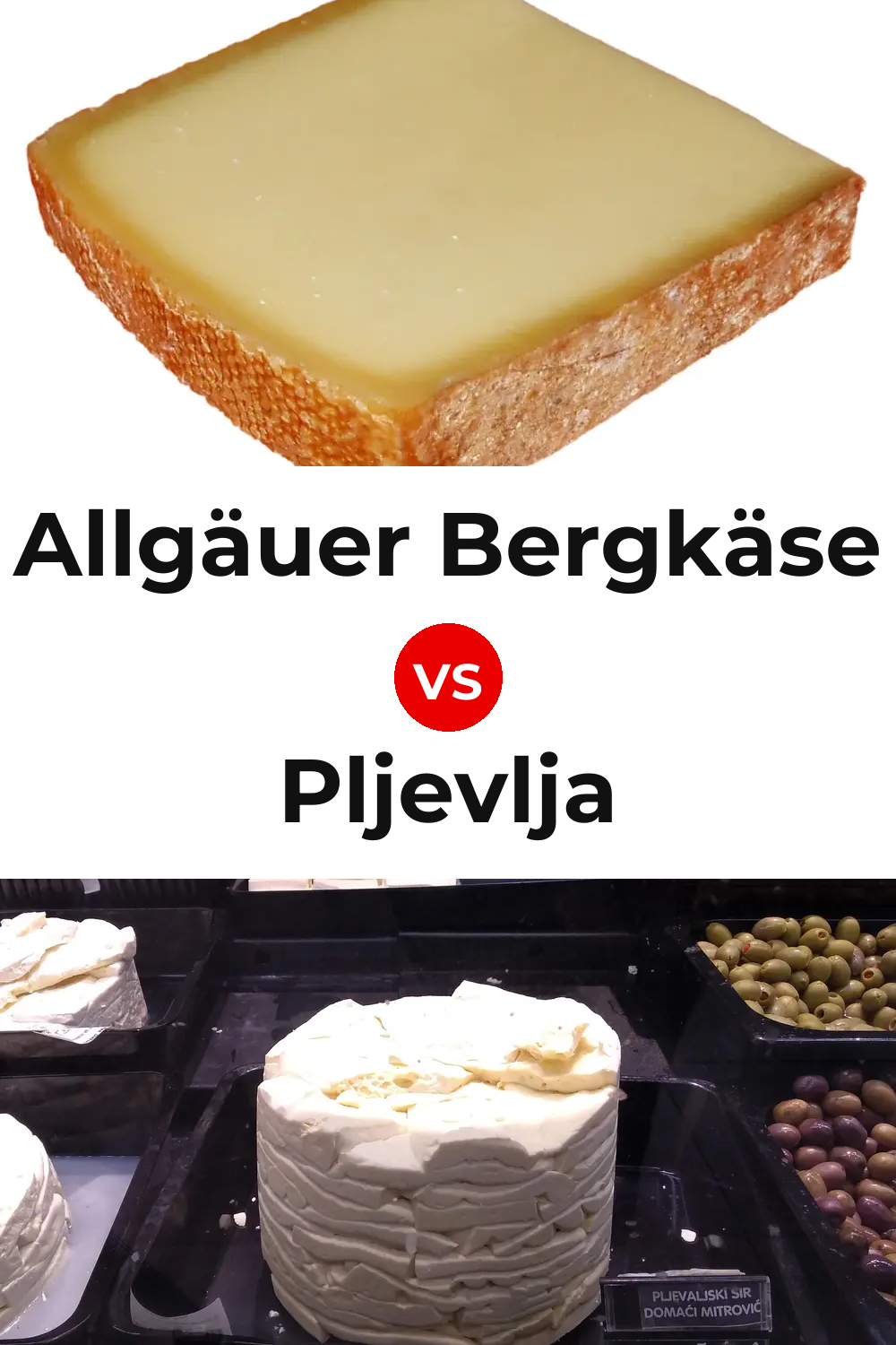 Allgäuer Bergkäse Cheese vs Pljevlja Cheese Pinterest comparison