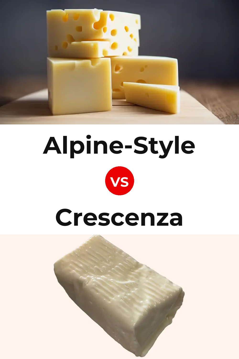 Alpine-Style Cheese vs Crescenza Cheese Pinterest comparison