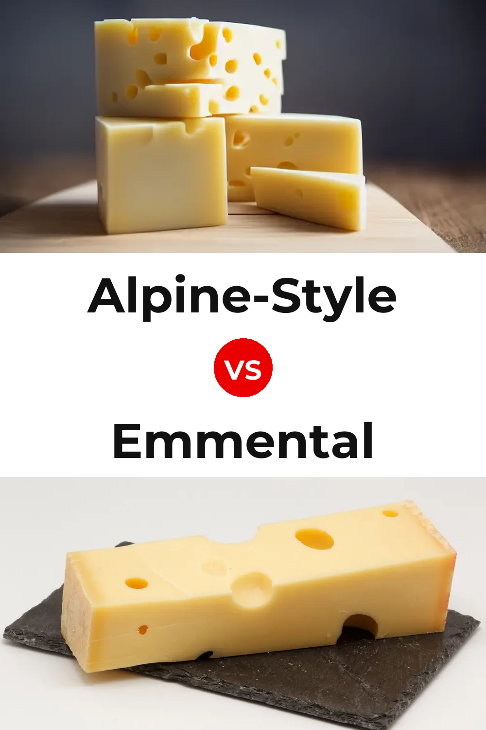 Alpine-Style Cheese vs Emmental Cheese Pinterest comparison