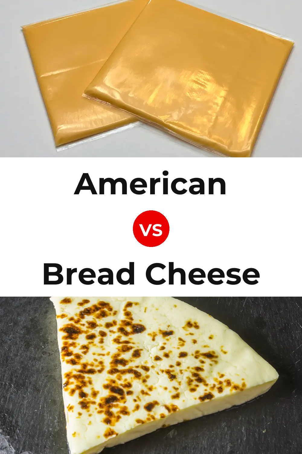American Cheese vs Bread Cheese Pinterest comparison