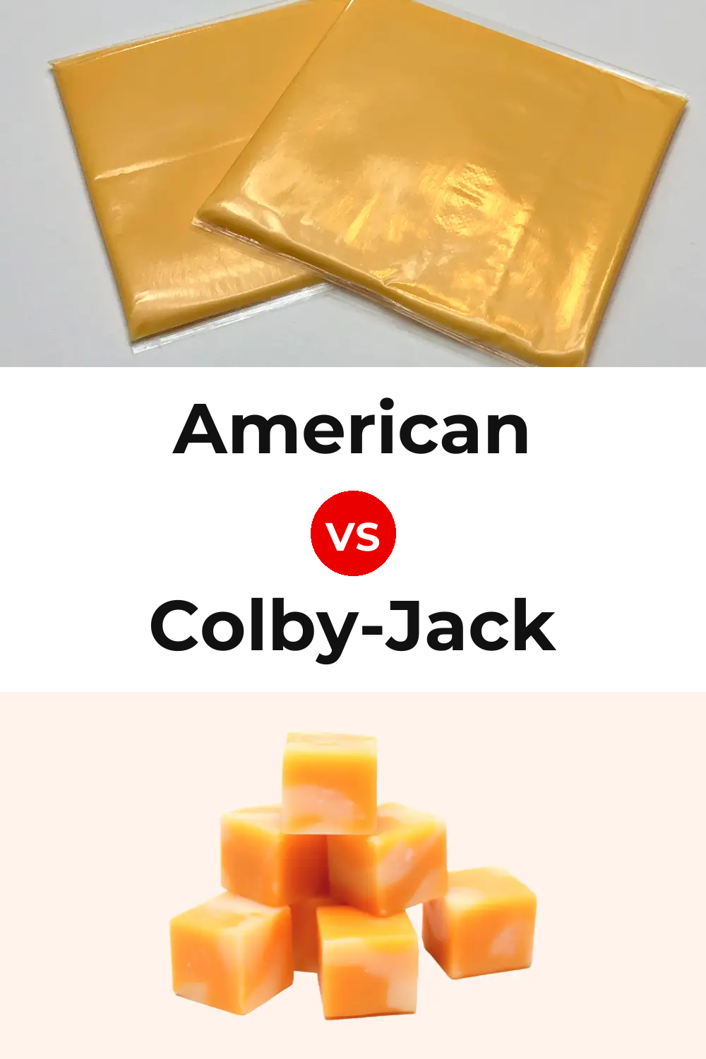 American Cheese vs Colby-Jack Cheese Pinterest comparison