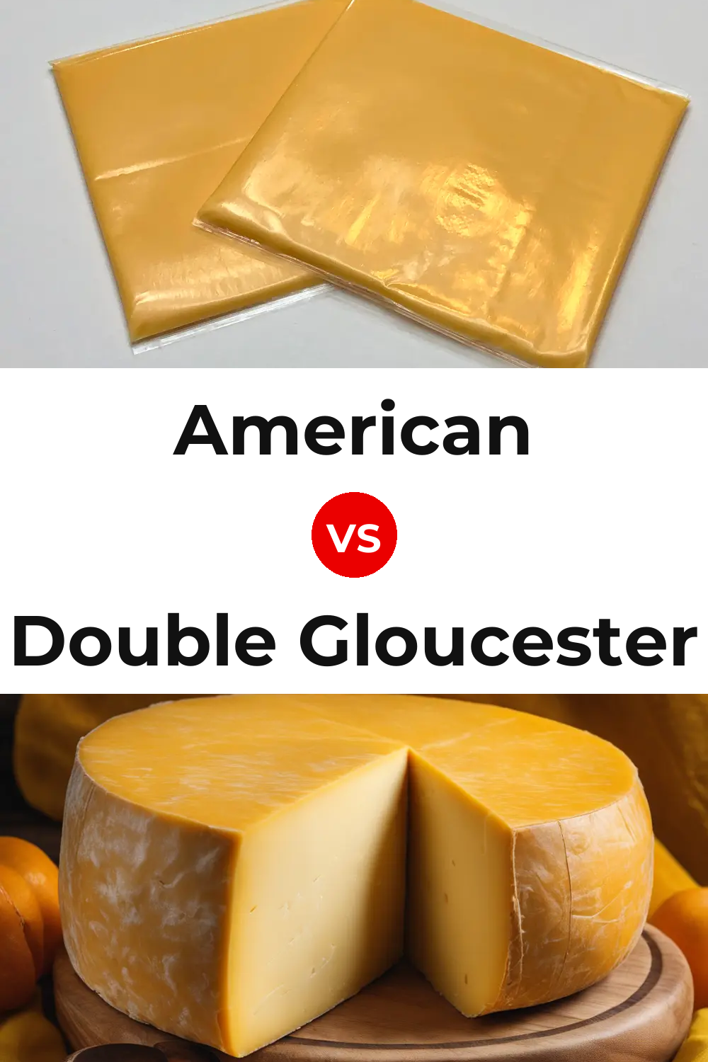 American Cheese vs Double Gloucester Cheese Pinterest comparison