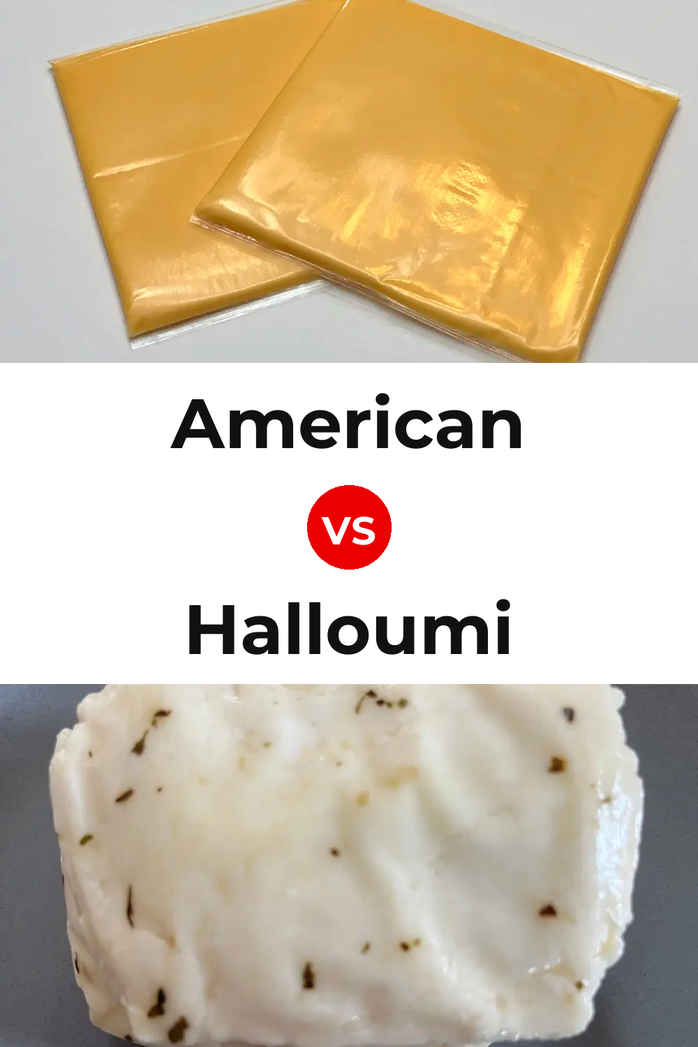 American Cheese vs Halloumi Cheese Pinterest comparison