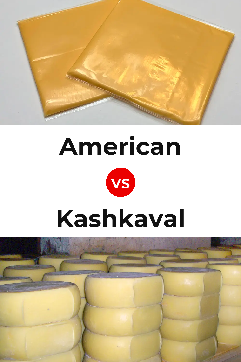 American Cheese vs Kashkaval Cheese Pinterest comparison
