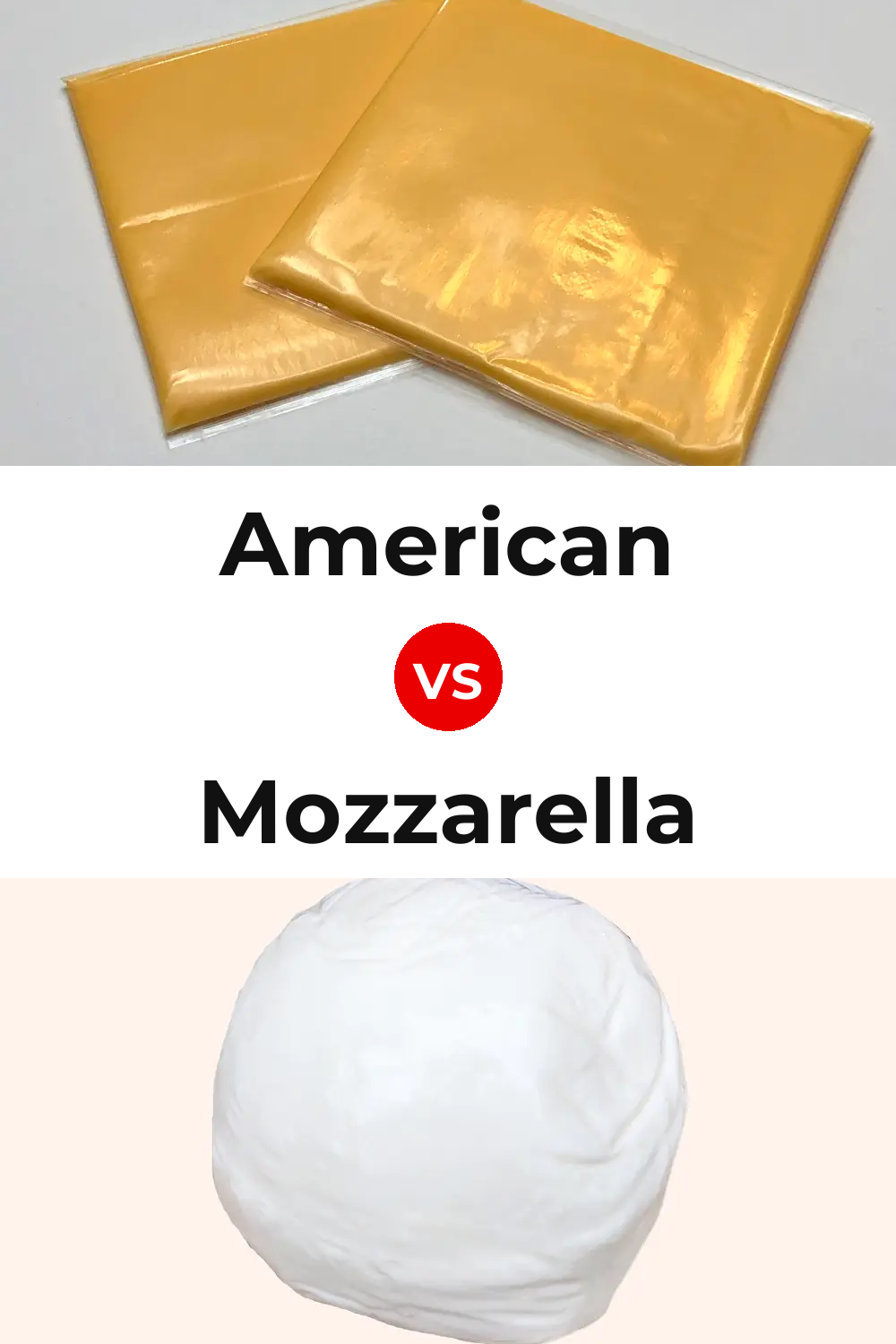 American Cheese vs Mozzarella Cheese Pinterest comparison