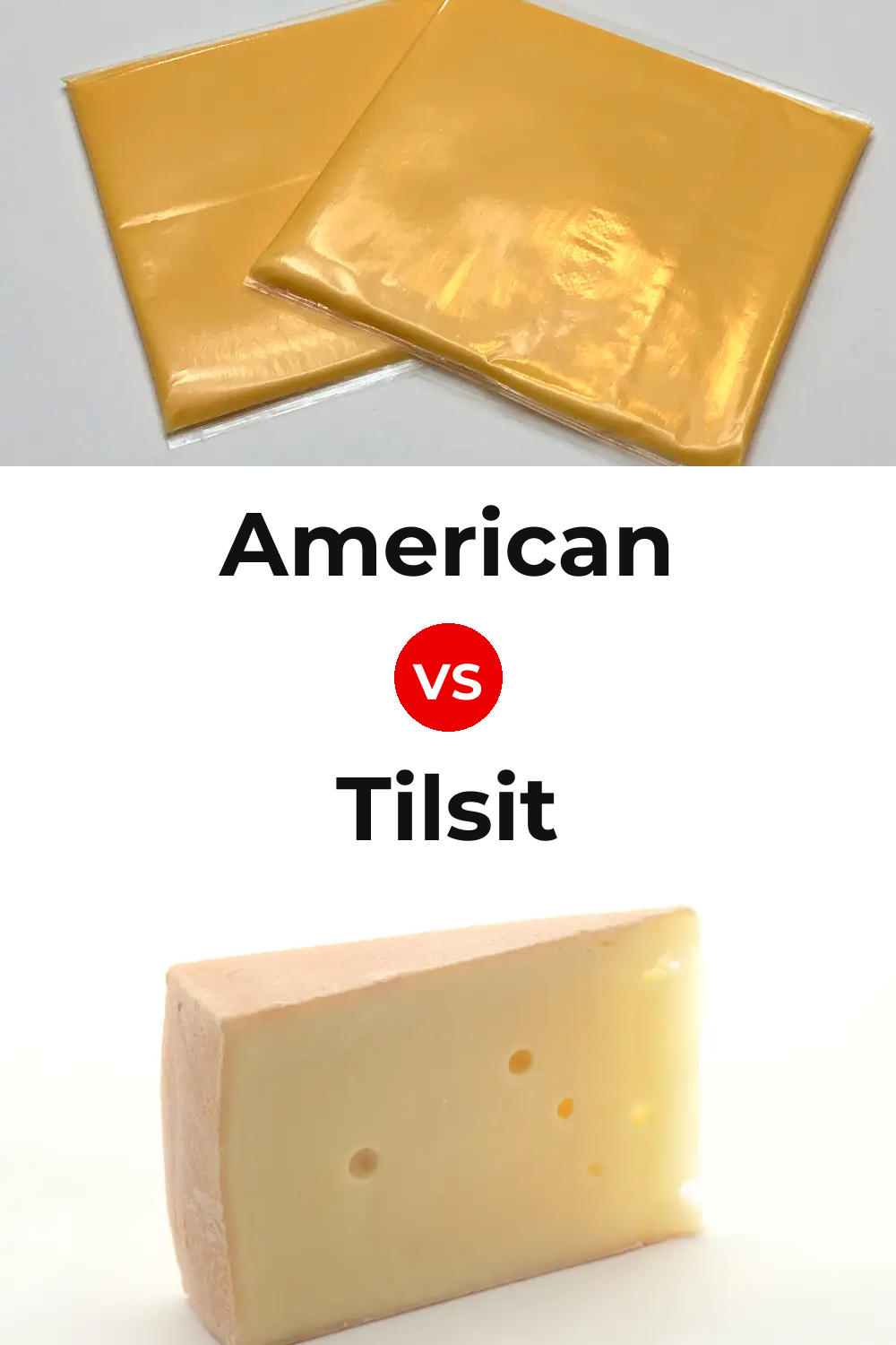 American Cheese vs Tilsit Cheese Pinterest comparison