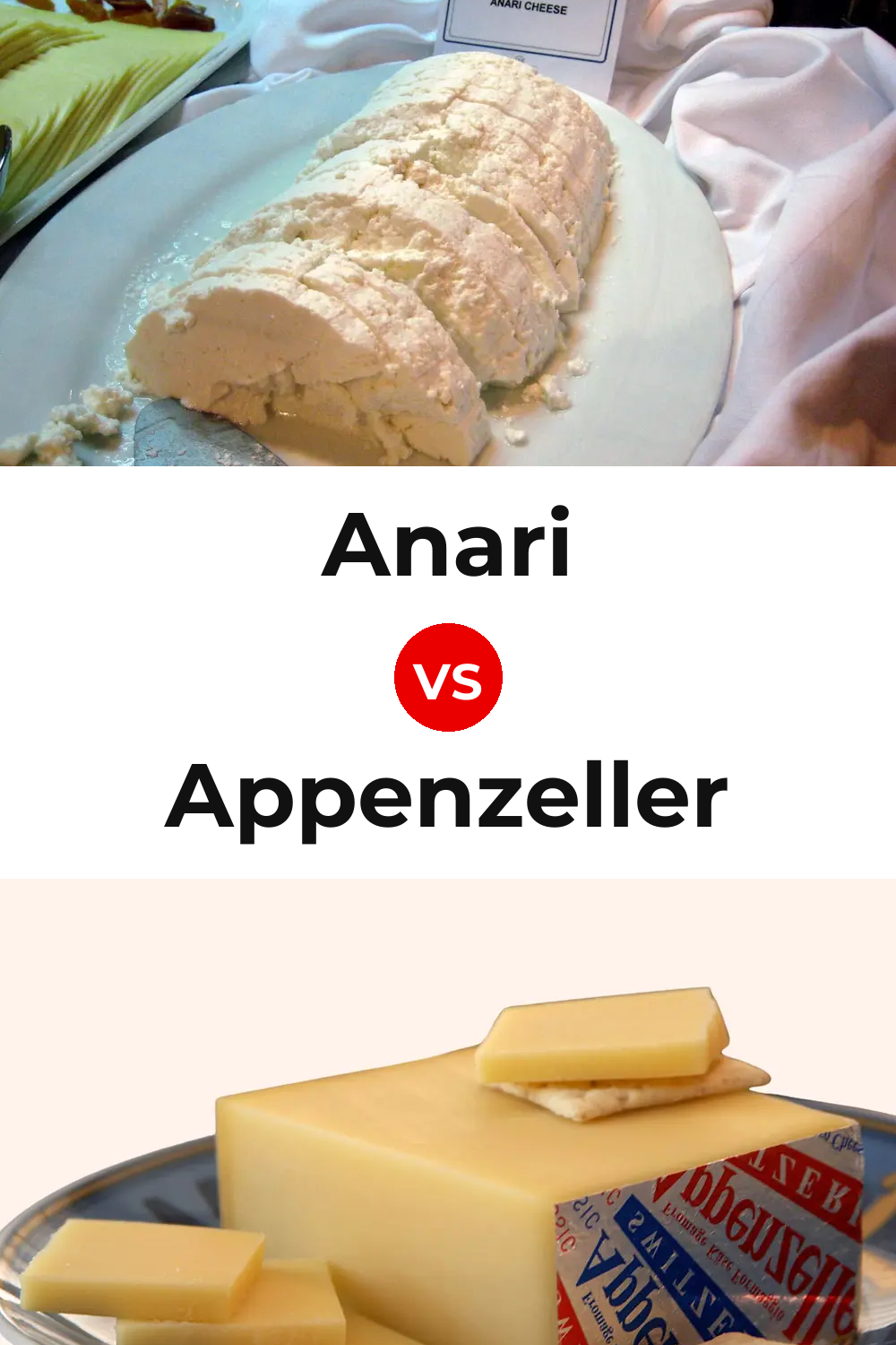 Anari Cheese vs Appenzeller Cheese Pinterest comparison