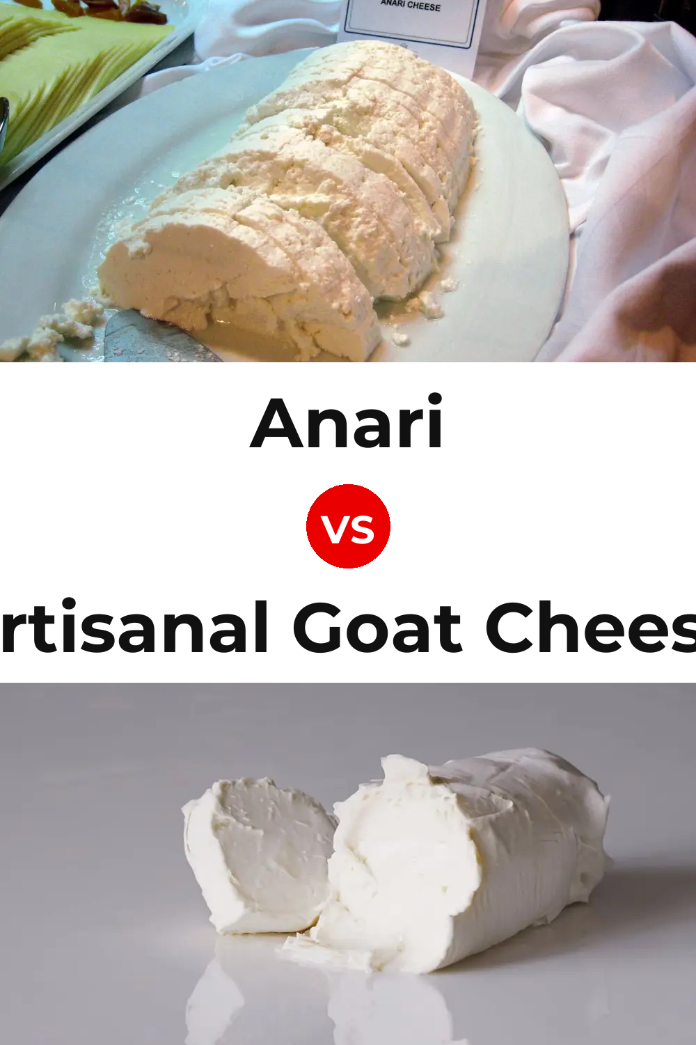Anari Cheese vs Artisanal Goat Cheese Pinterest comparison