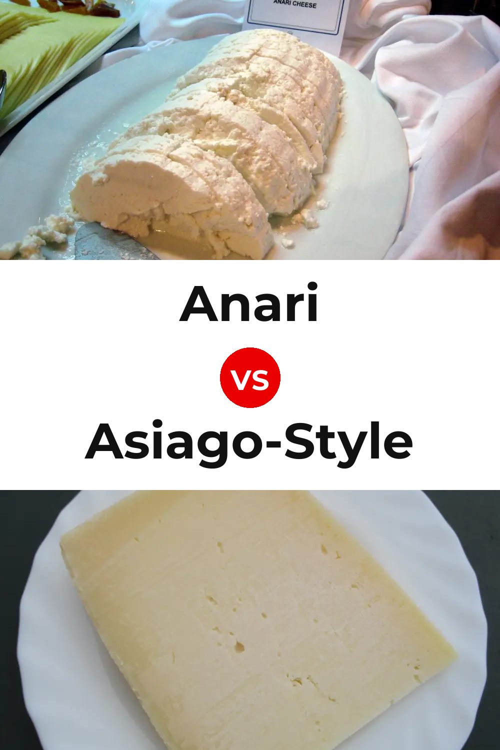 Anari Cheese vs Asiago-Style Cheese Pinterest comparison