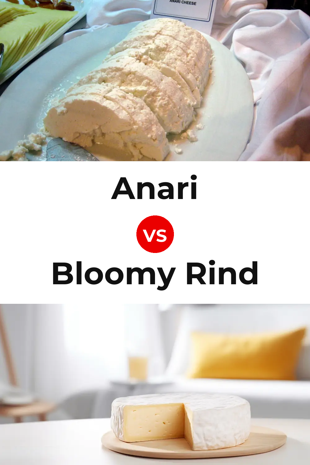 Anari Cheese vs Bloomy Rind Cheese Pinterest comparison