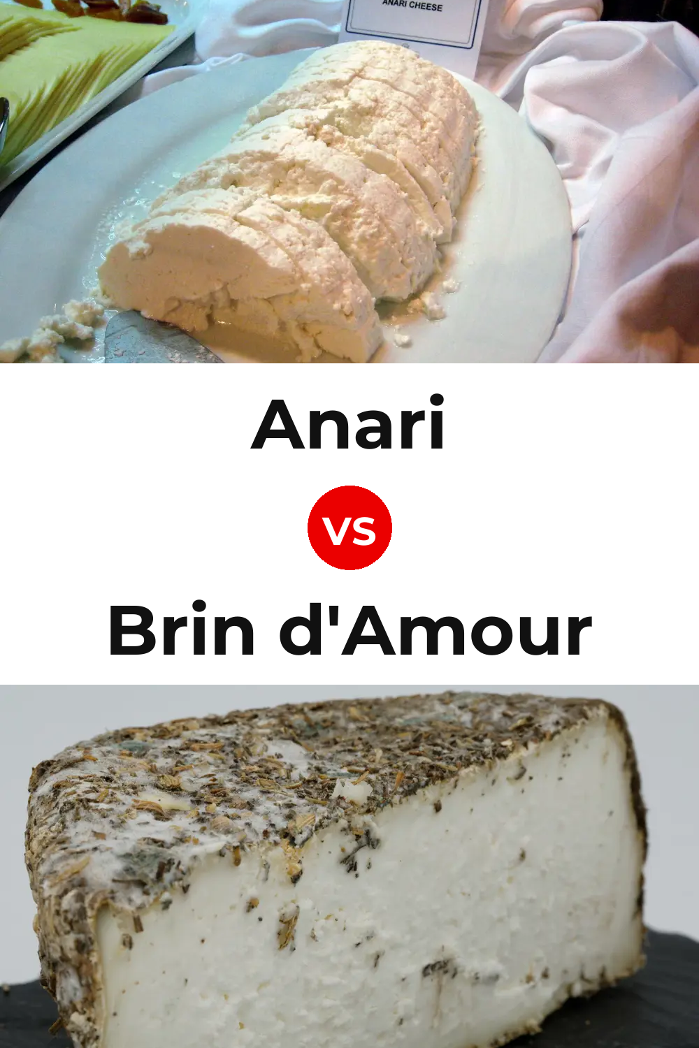Anari Cheese vs Brin d'Amour Cheese Pinterest comparison