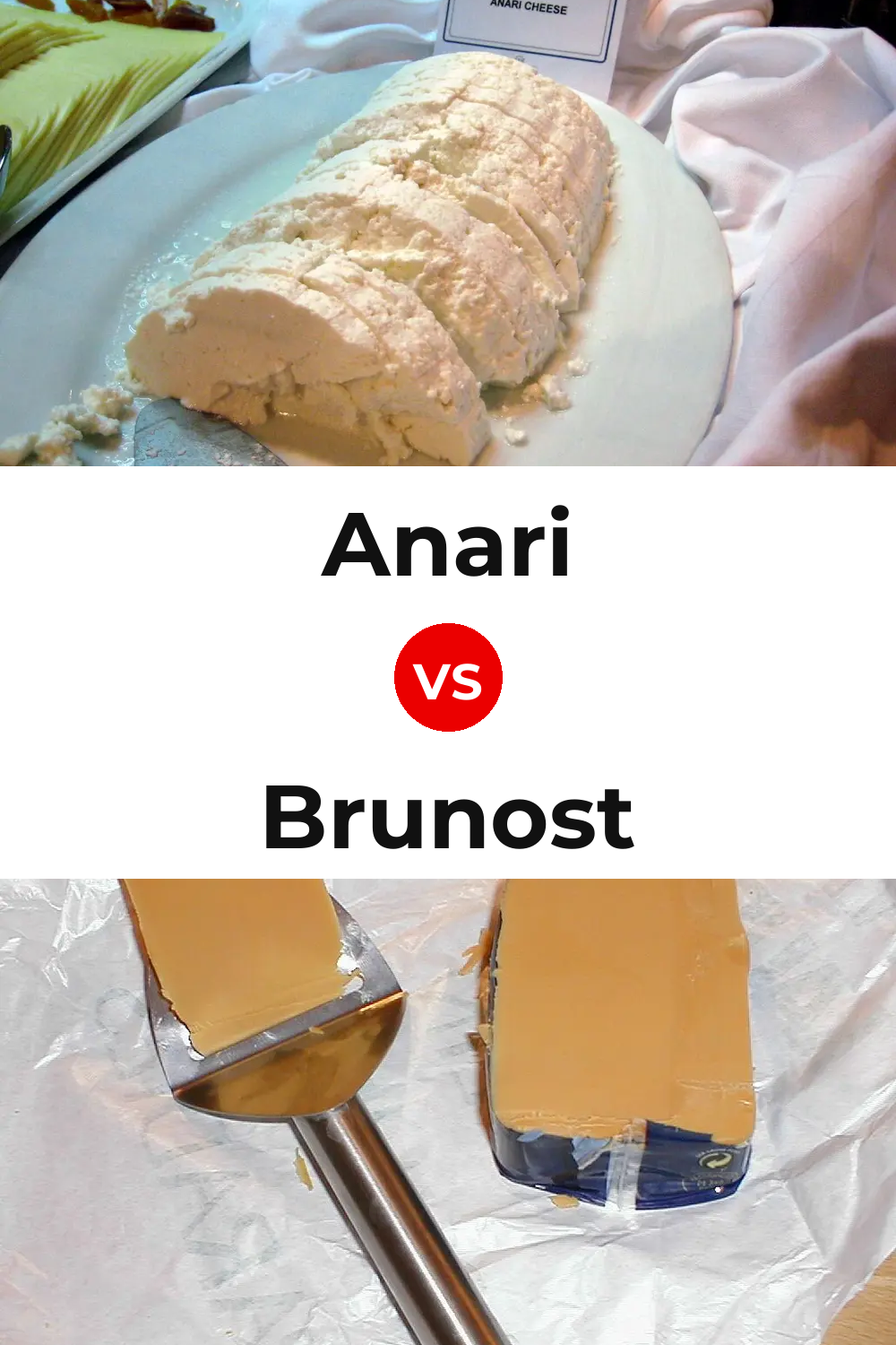 Anari Cheese vs Brunost Cheese Pinterest comparison