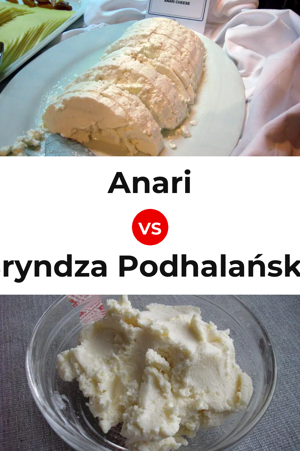 Anari Cheese vs Bryndza Podhalańska Cheese Pinterest comparison