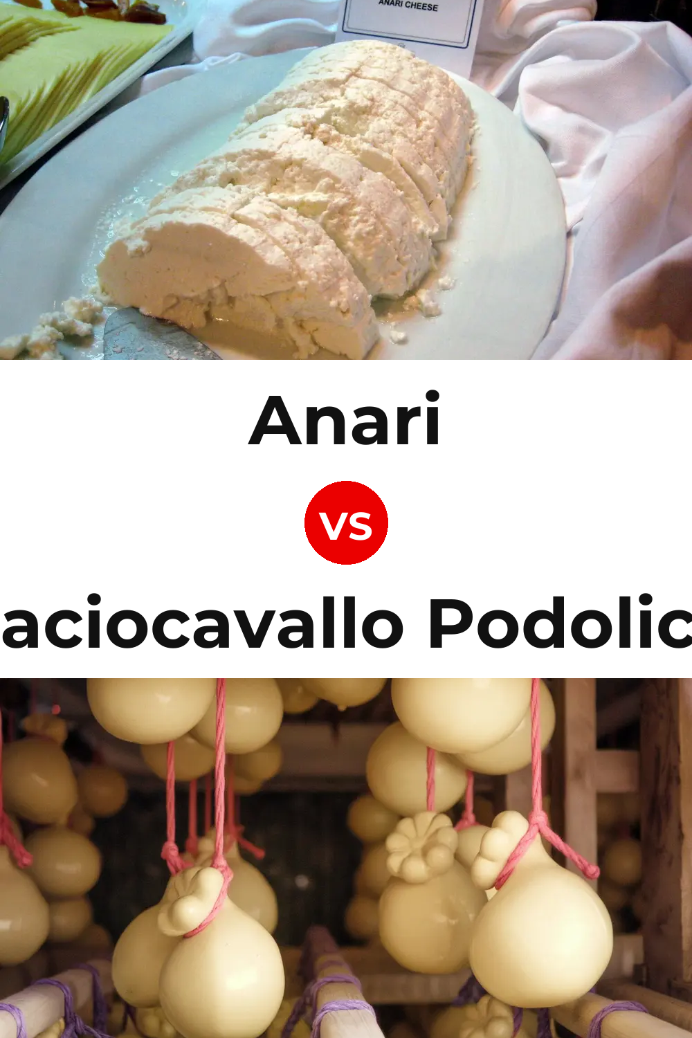 Anari Cheese vs Caciocavallo Podolico Cheese Pinterest comparison
