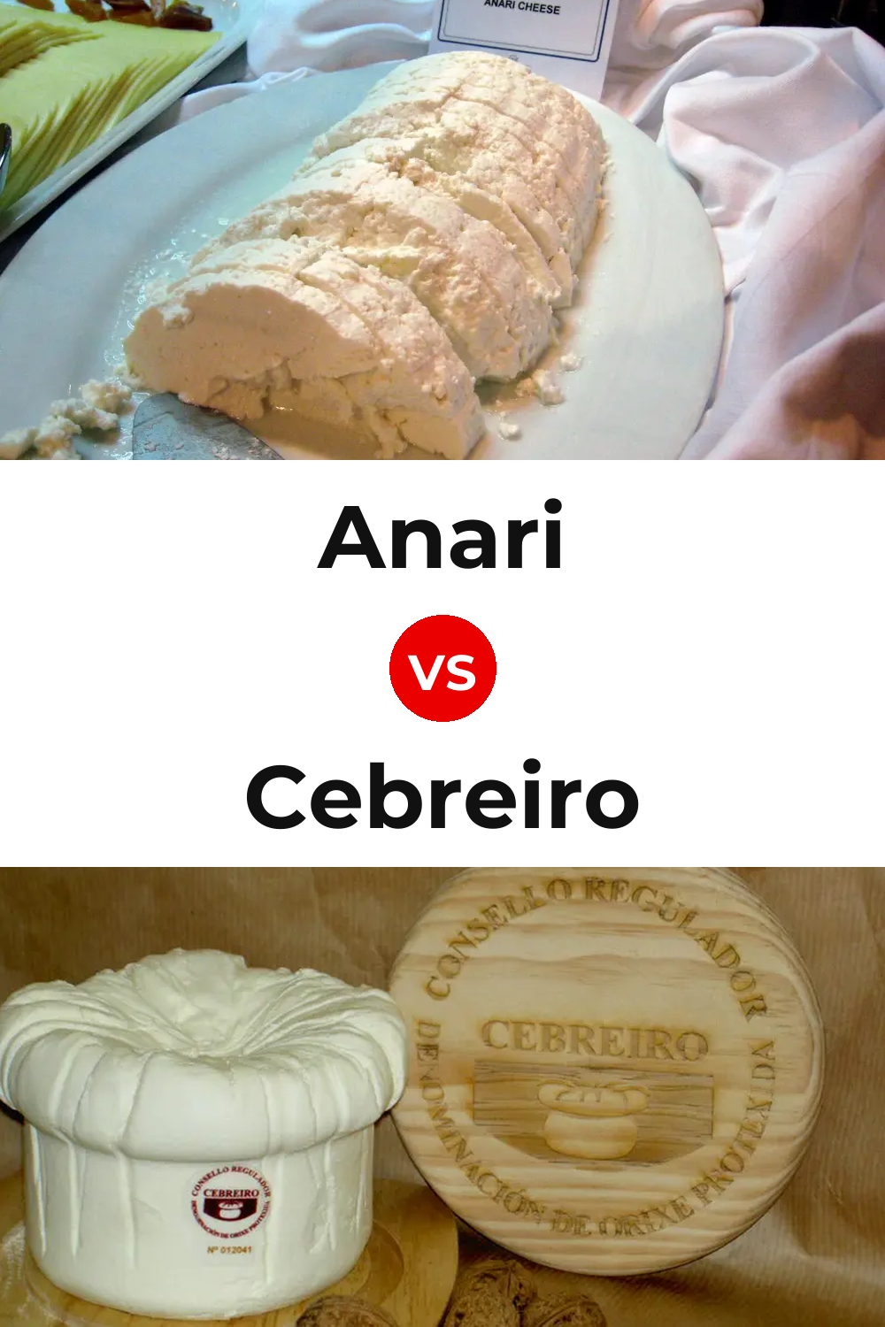 Anari Cheese vs Cebreiro Cheese Pinterest comparison