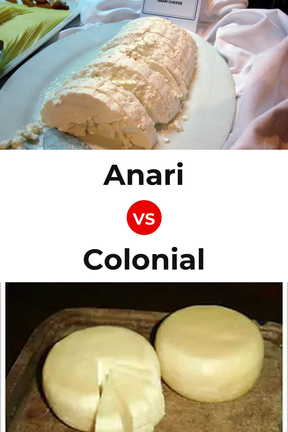 Anari Cheese vs Colonial Cheese Pinterest comparison