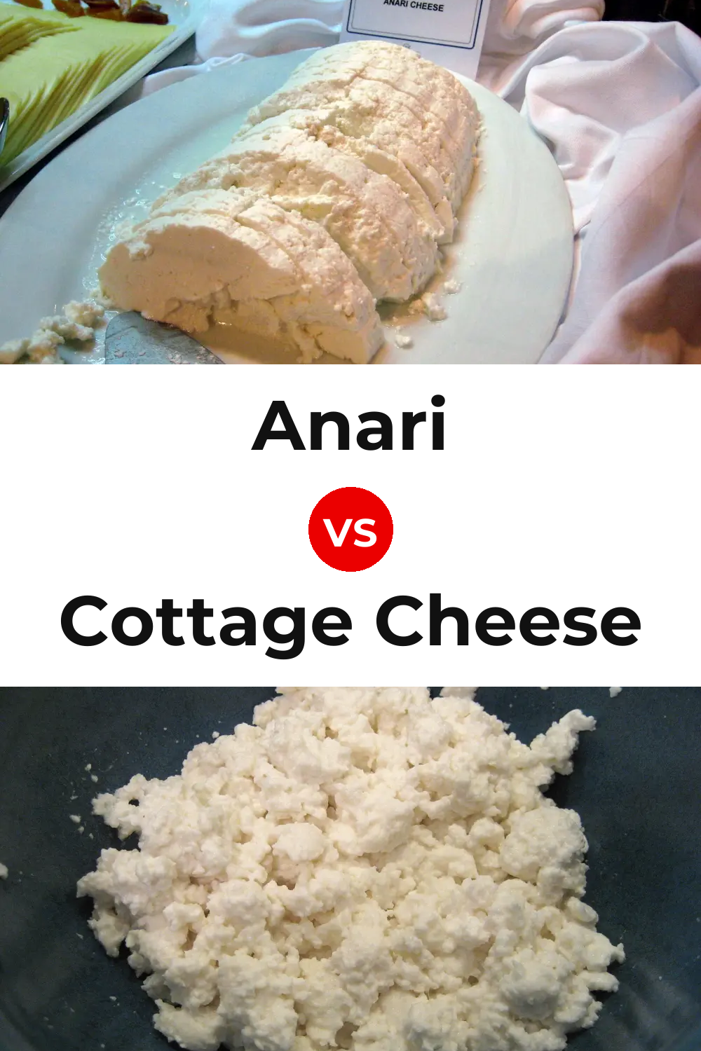 Anari Cheese vs Cottage Cheese Pinterest comparison