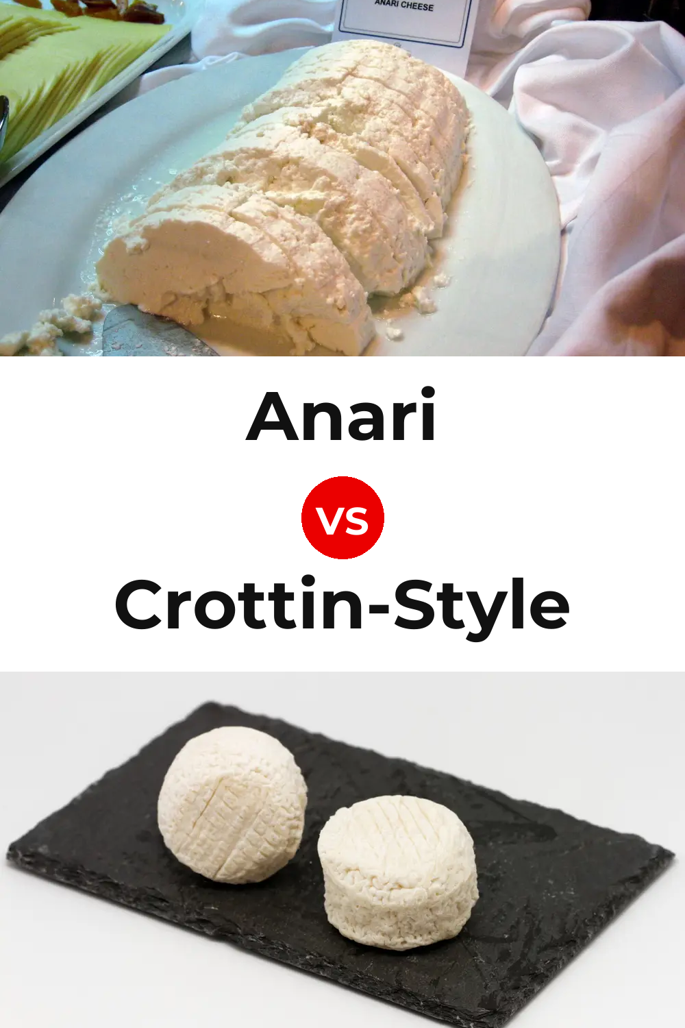 Anari Cheese vs Crottin-Style Cheese Pinterest comparison