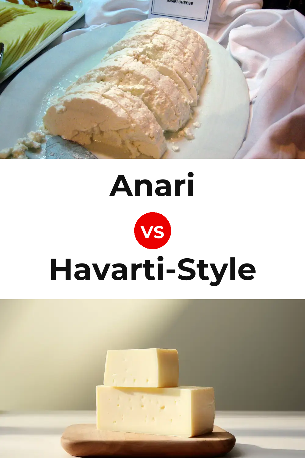 Anari Cheese vs Havarti-Style Cheese Pinterest comparison