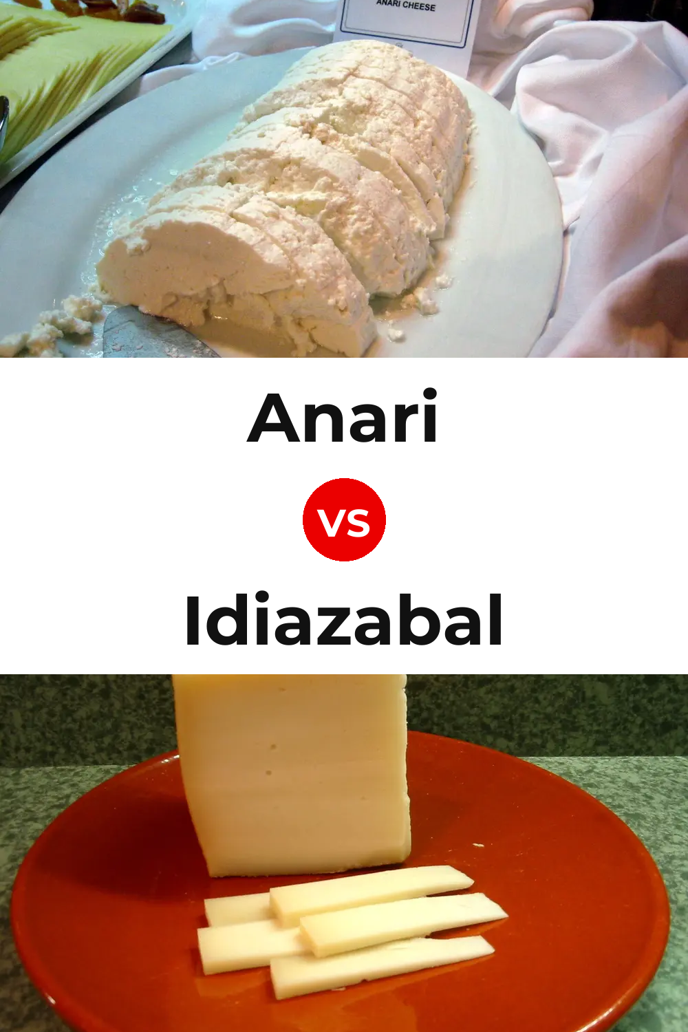 Anari Cheese vs Idiazabal Cheese Pinterest comparison