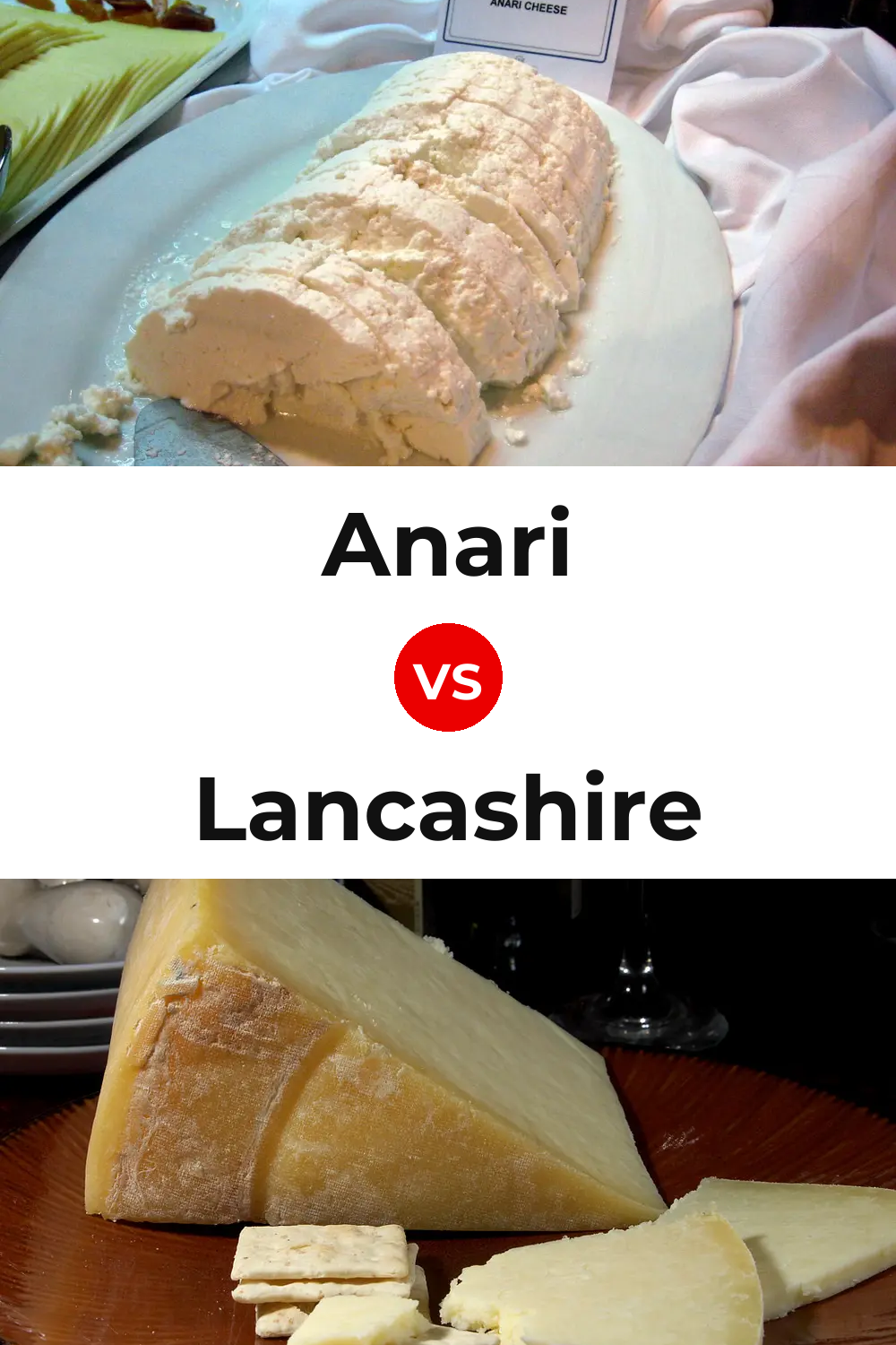 Anari Cheese vs Lancashire Cheese Pinterest comparison