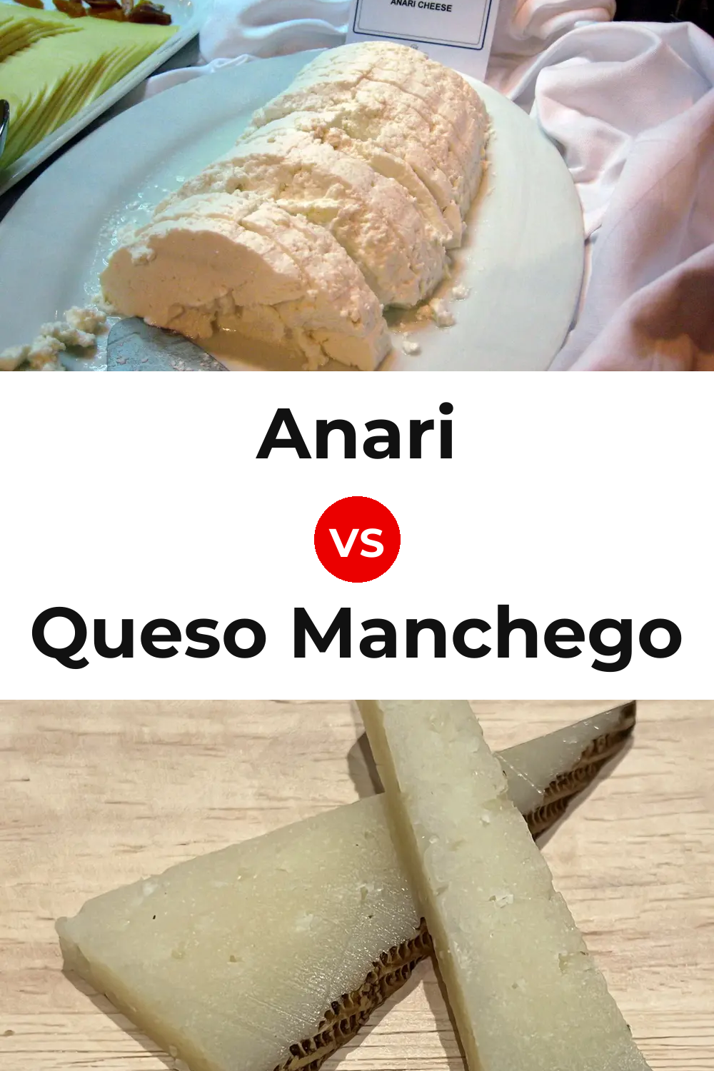 Anari Cheese vs Queso Manchego Pinterest comparison