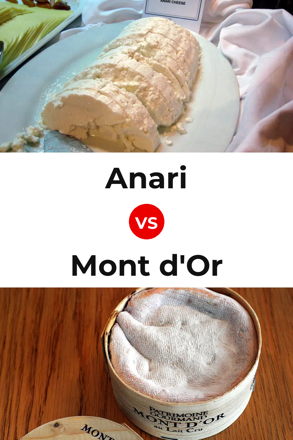 Anari Cheese vs Mont d'Or Cheese Pinterest comparison