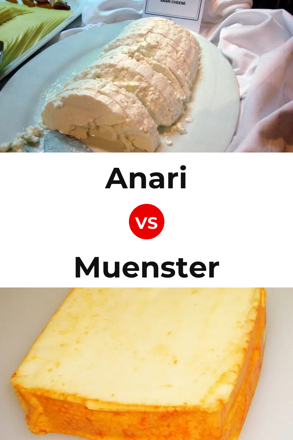 Anari Cheese vs Muenster Cheese Pinterest comparison