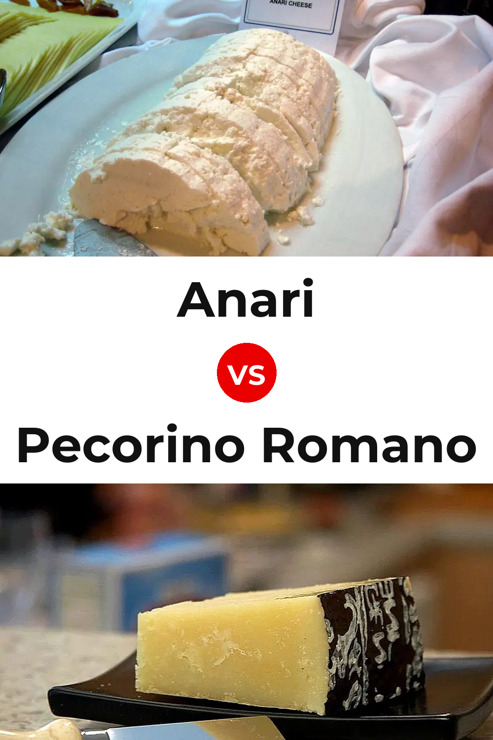 Anari Cheese vs Pecorino Romano Cheese Pinterest comparison
