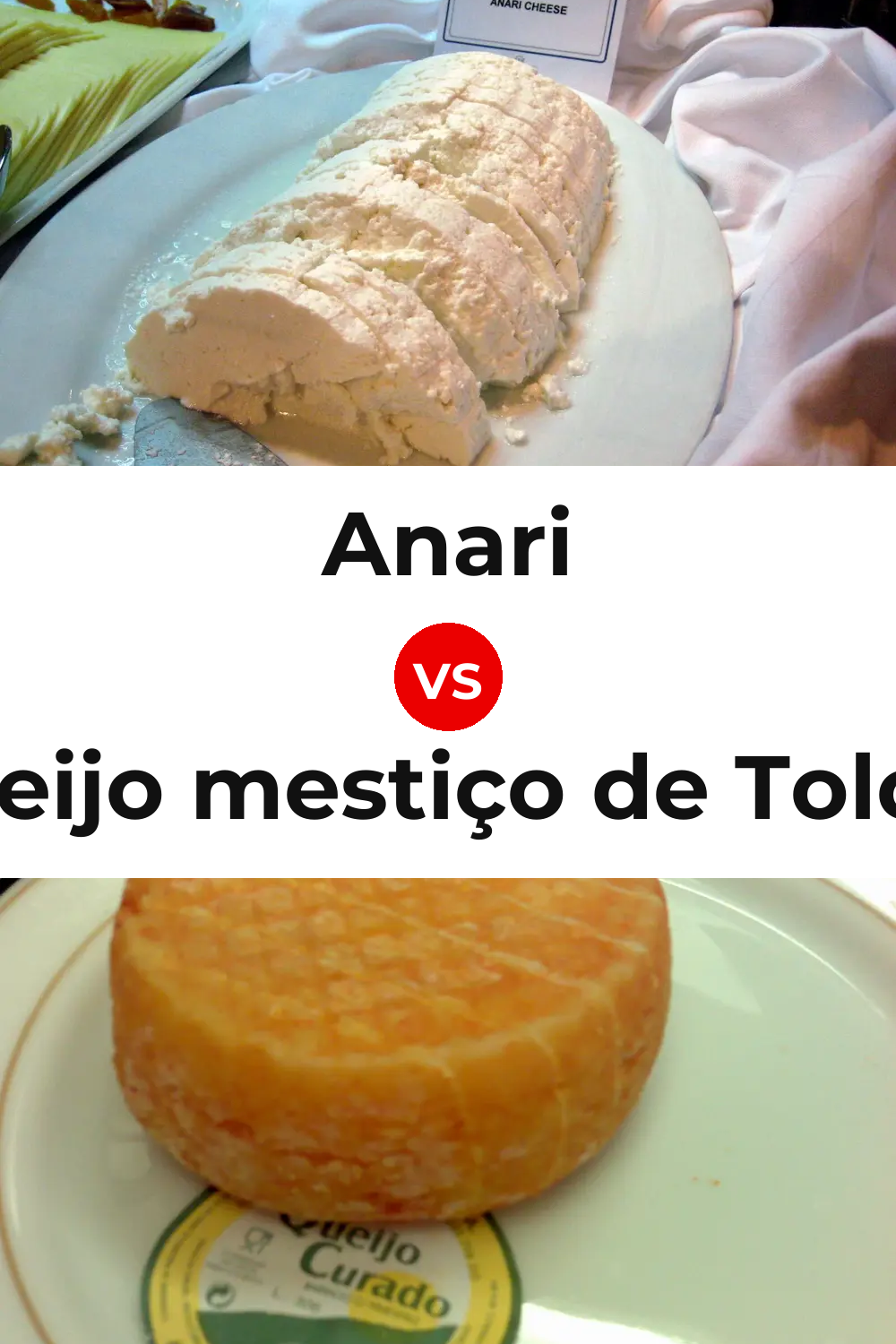 Anari Cheese vs Queijo mestiço de Tolosa Pinterest comparison