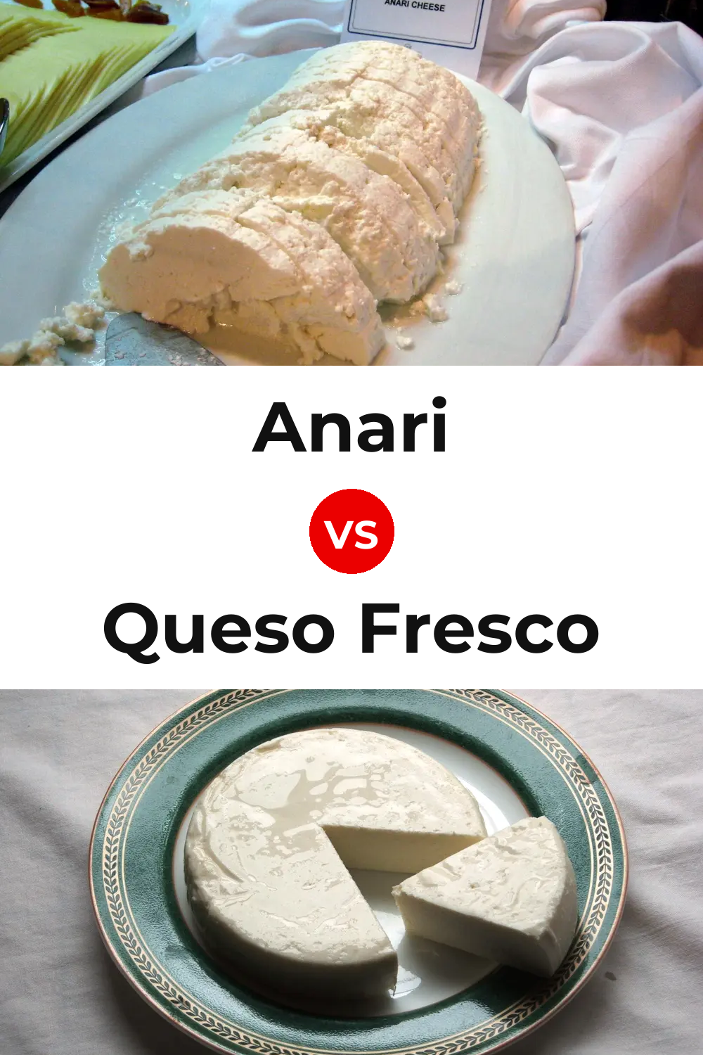 Anari Cheese vs Queso Fresco Pinterest comparison
