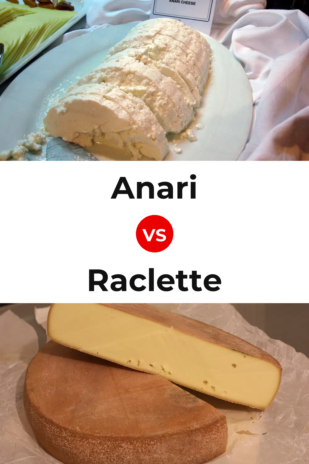 Anari Cheese vs Raclette Cheese Pinterest comparison