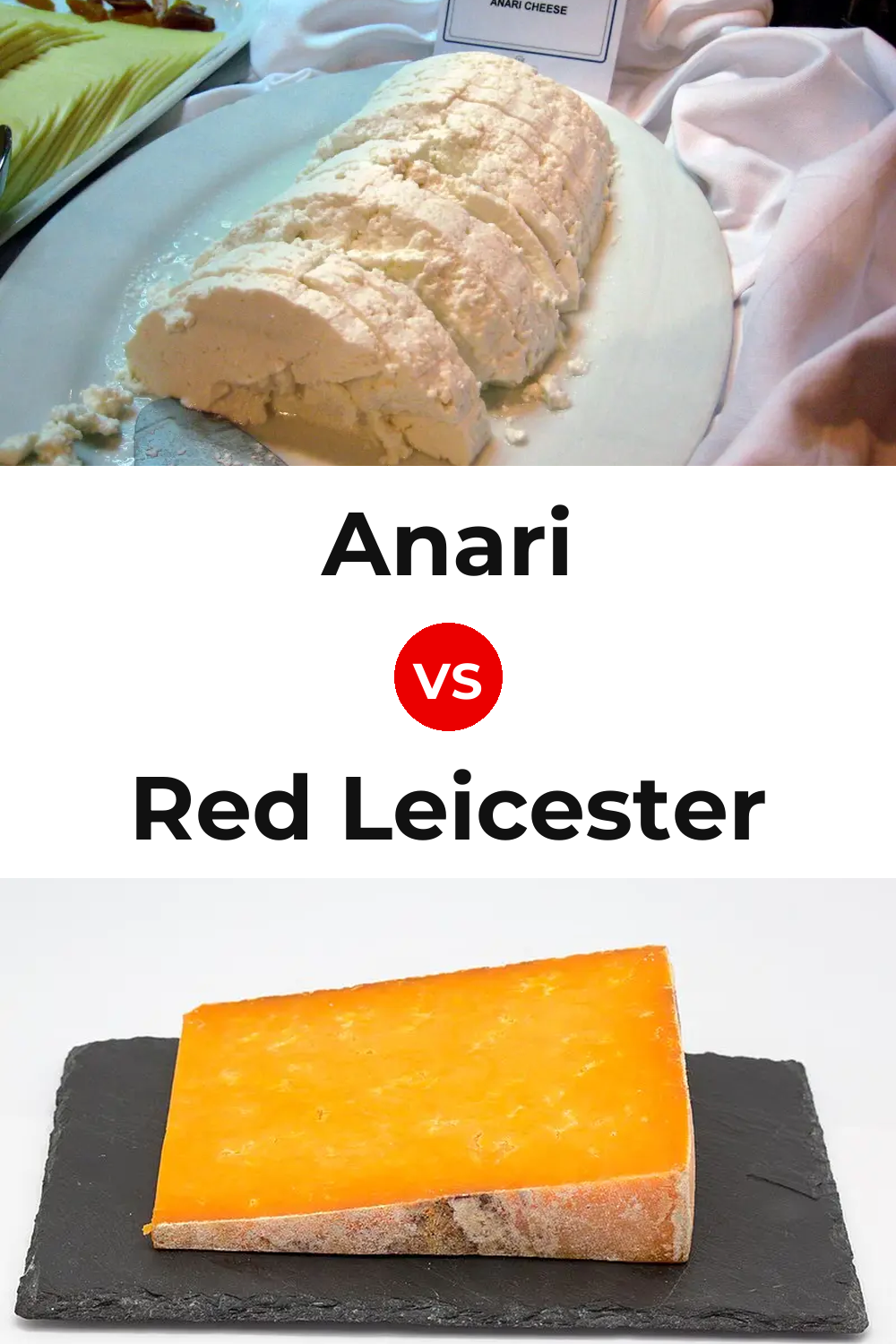 Anari Cheese vs Red Leicester Cheese Pinterest comparison