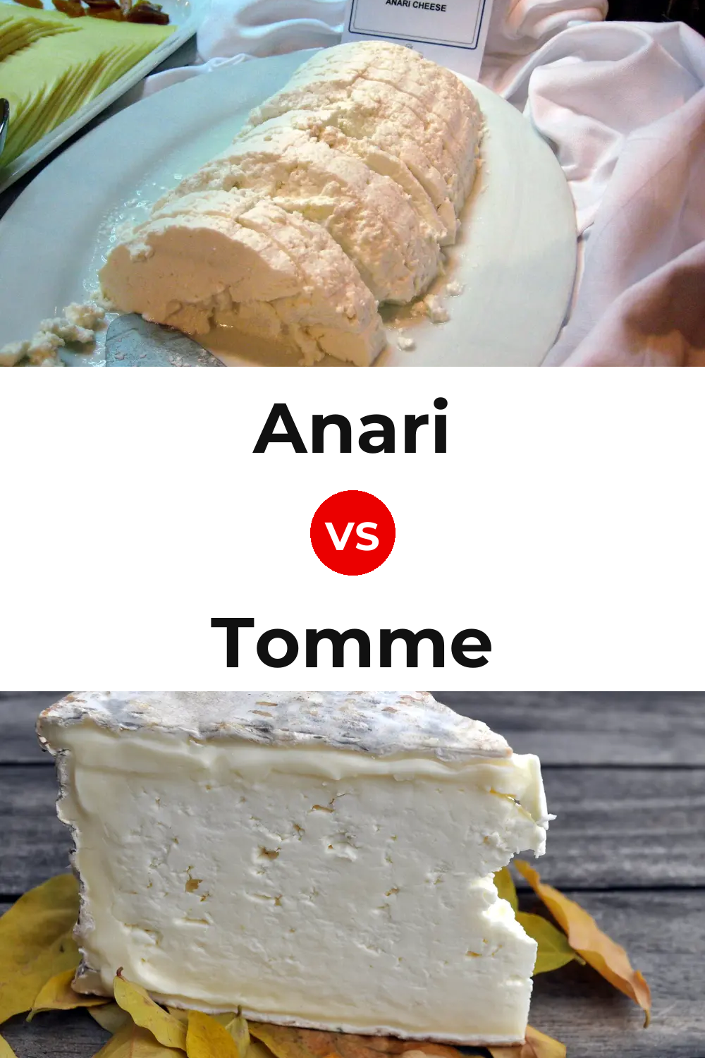 Anari Cheese vs Tomme Cheese Pinterest comparison