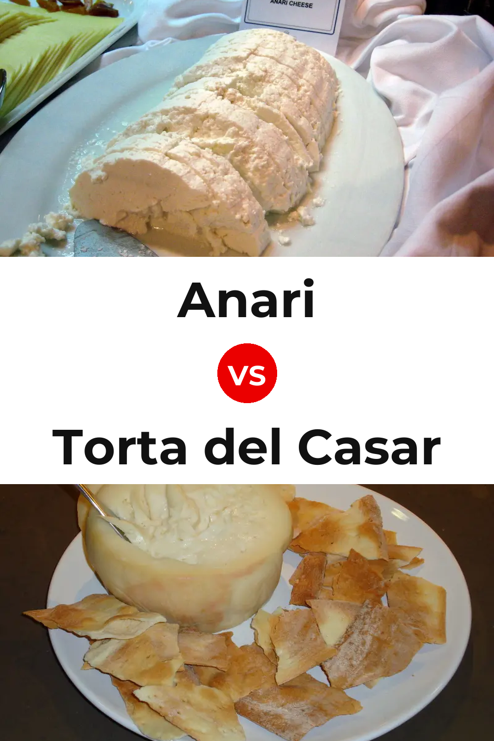 Anari Cheese vs Torta del Casar Cheese Pinterest comparison
