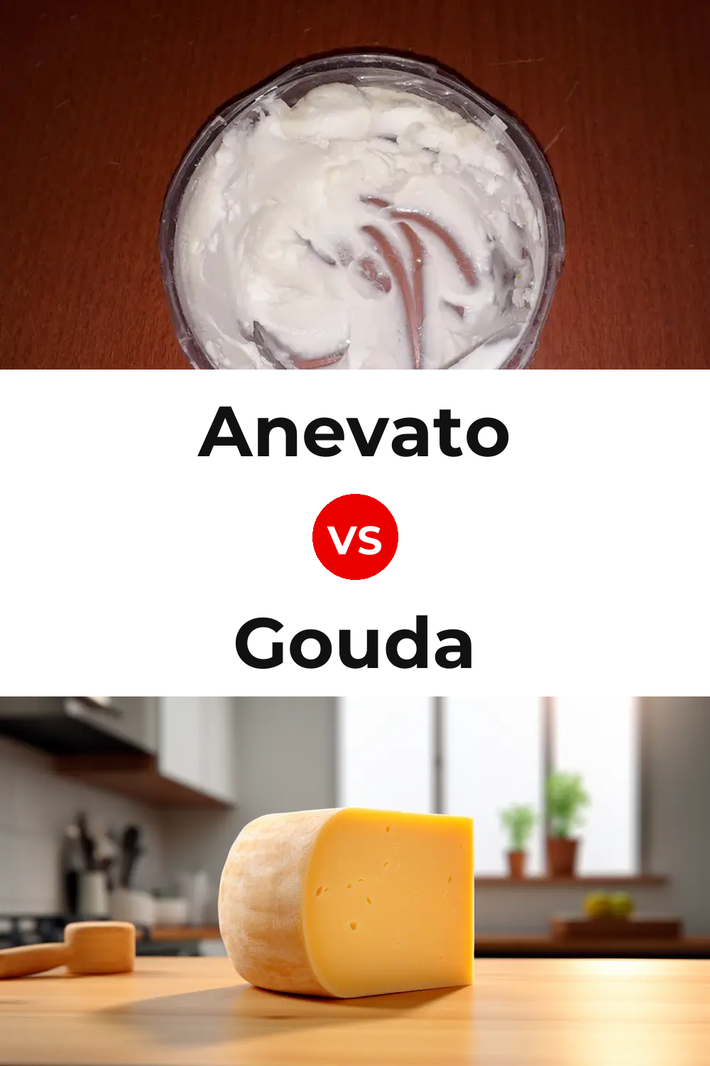 Anevato Cheese vs Gouda Cheese Pinterest comparison