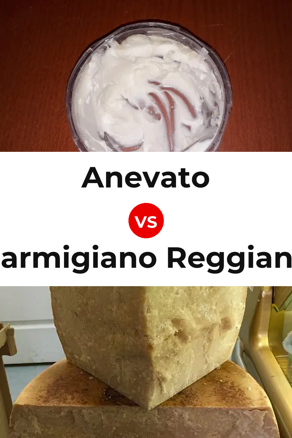 Anevato Cheese vs Parmigiano Reggiano Cheese Pinterest comparison