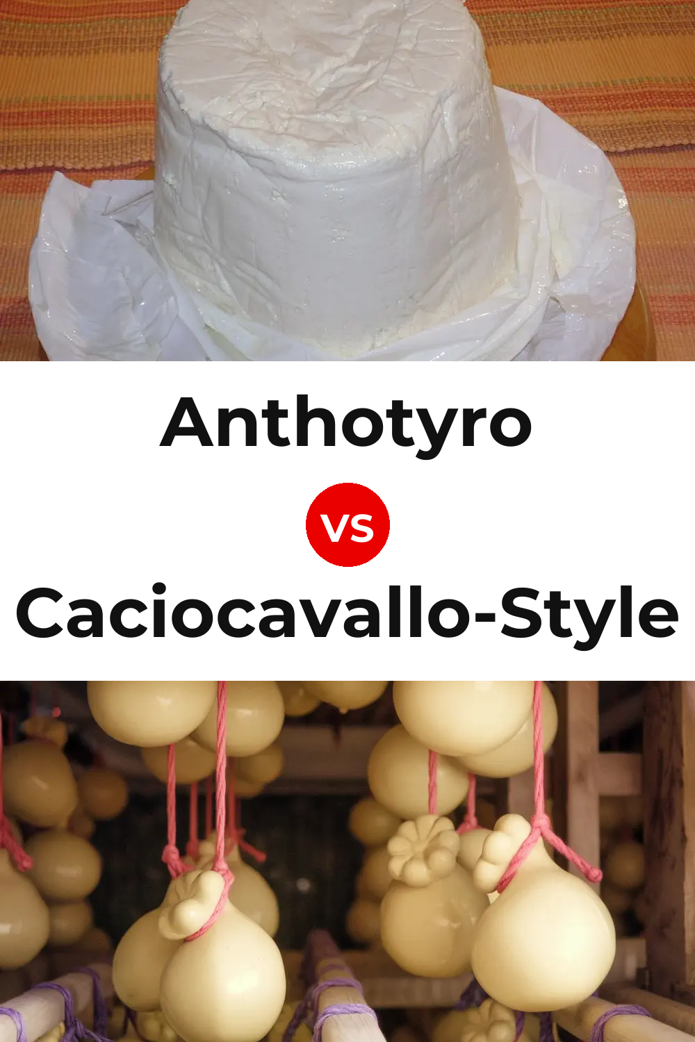 Anthotyro Cheese vs Caciocavallo-Style Cheese Pinterest comparison