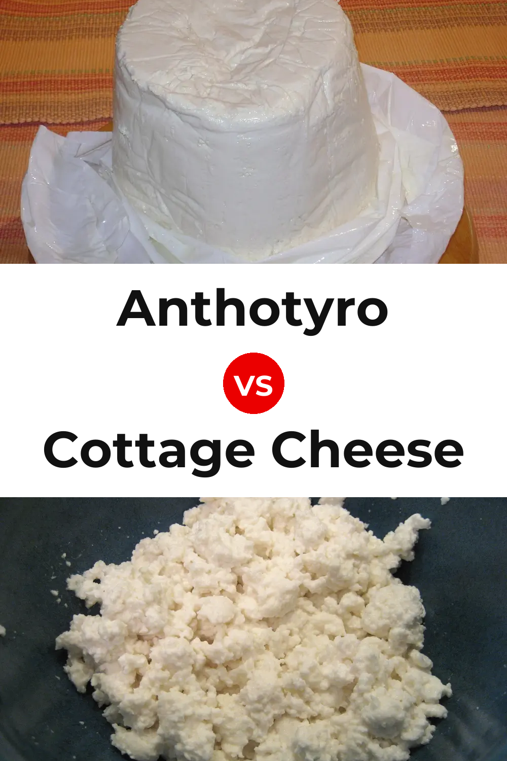 Anthotyro Cheese vs Cottage Cheese Pinterest comparison
