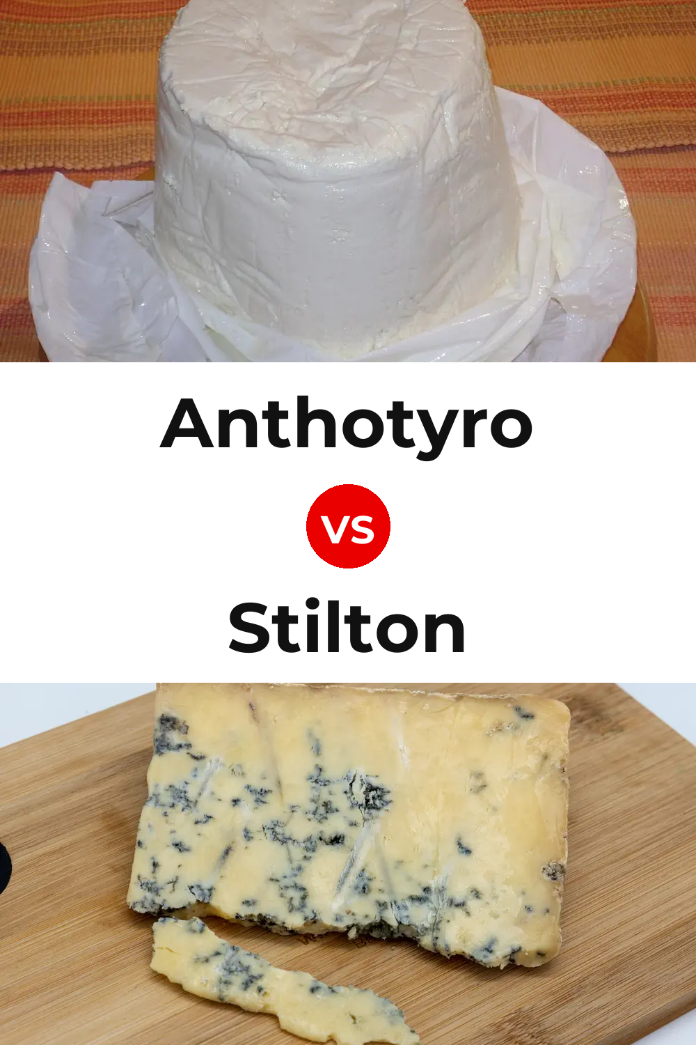 Anthotyro Cheese vs Stilton Cheese Pinterest comparison
