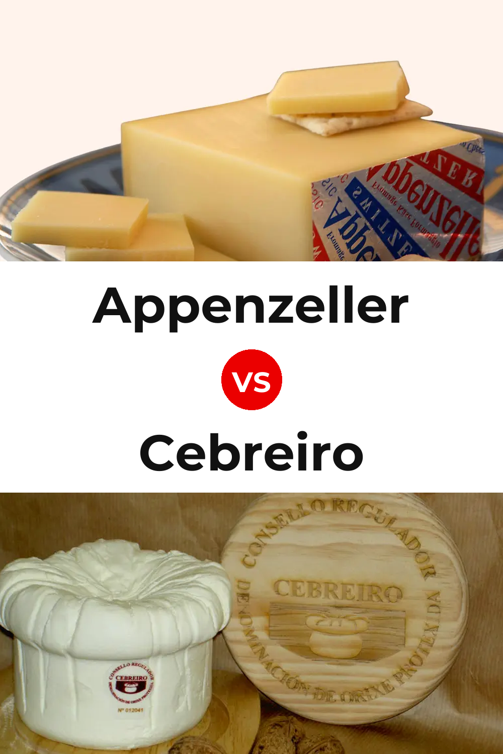 Appenzeller Cheese vs Cebreiro Cheese Pinterest comparison