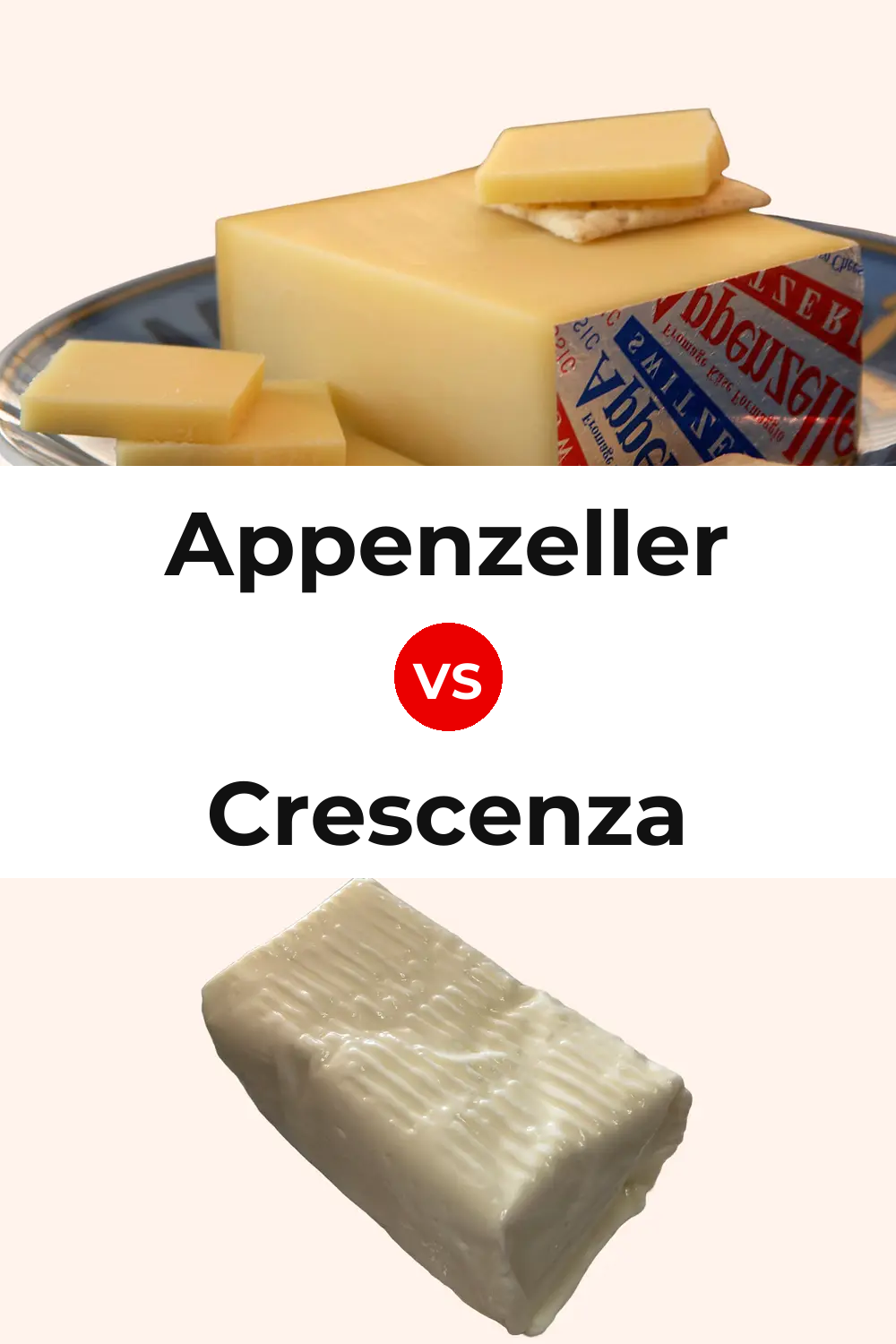 Appenzeller Cheese vs Crescenza Cheese Pinterest comparison