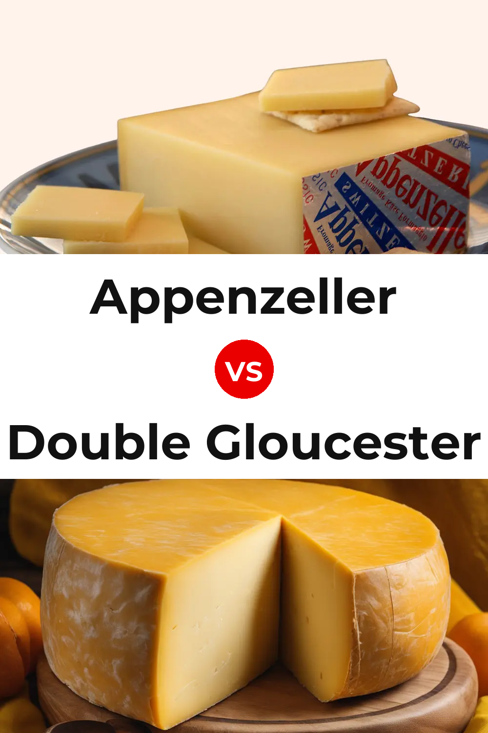 Appenzeller Cheese vs Double Gloucester Cheese Pinterest comparison